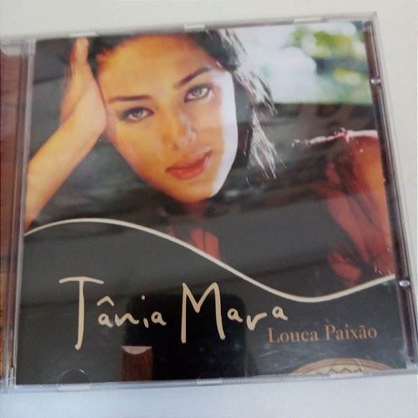 Cd Tãnia Mara - Louca Paixão Interprete Tãnia Mara [usado]