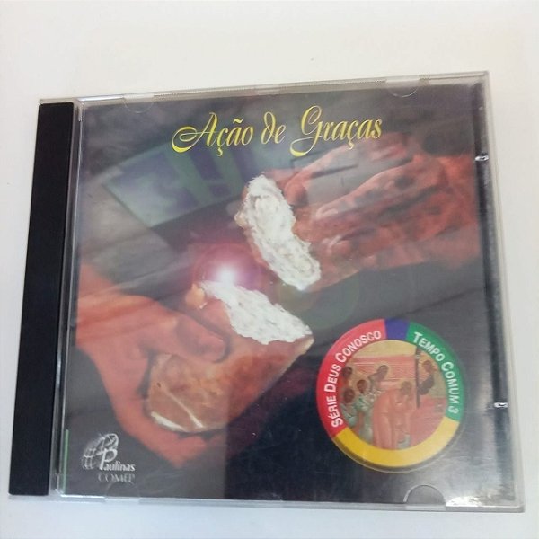 Cd Ação de Graçãs - Série Deus Conosco /tempo Comum 3 Interprete Varios Músicos (1997) [usado]