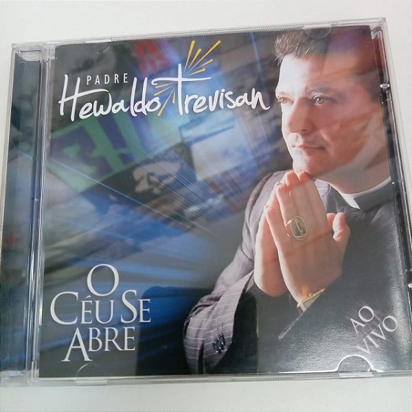 Cd Padre Hewaldo Trevisan - o Céu Se Abre Interprete Padre Hewaldo Trevisan [usado]