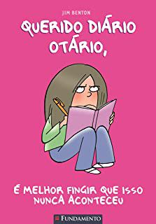 Livro Querido Diário Otário 1 - é Melhor Fingir que Isso Nunca Aconteceu Autor Benton, Jim (2014) [usado]