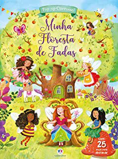 Livro Pop-up Carrossel: Minha Floresta de Fadas (com 25 Peças para Destacar) Autor Desconhecido (2018) [novo]