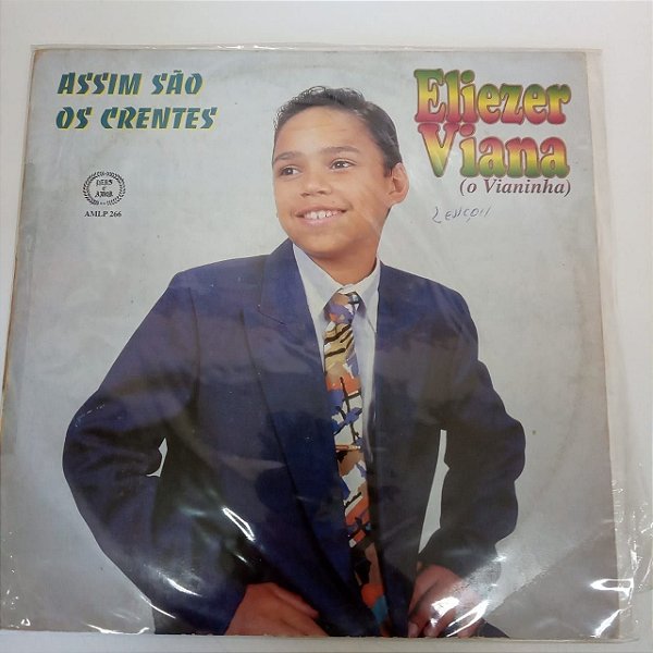 Disco de Vinil Eliezer Vianna - Assim São os Crentes Interprete Eliezer Vianna (1996) [usado]