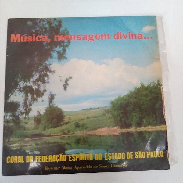 Disco de Vinil Música , Mensagem Divina Interprete Coral da Federação Espírita do Estadpo de São Paulo [usado]