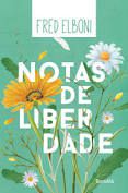 Livro Notas de Liberdade Autor Elboni, Fred (2017) [usado]