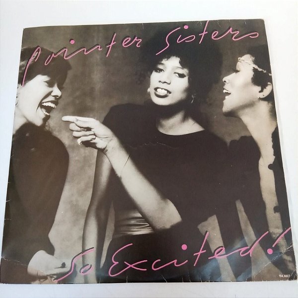 Disco de Vinil Pointer Sisters - So Excited Interprete Pointer Sisters (1982) [usado]