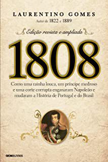 Livro 1808 - Edição Revista e Ampliada Autor Gomes, Laurentino (2014) [usado]