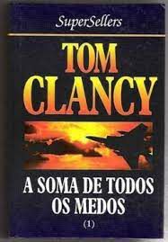 Livro a Soma de Todos os Medos Autor Glancy , Tom (1992) [usado]