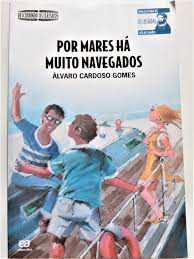 Livro por Mares Há Muito Navegados Autor Gomes, Álvaro Cardoso (1994) [usado]