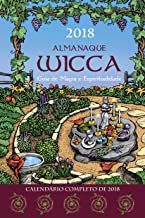 Livro Alamanaque Wicca - Guia de Magia e Espiritualidade Autor Rocha, Denise [usado]