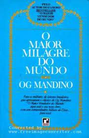 Livro o Maior Milagre do Mudo Autor Mandino, Og (1979) [usado]