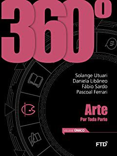 Livro 360° Arte por Toda Parte Autor Solange Utuari e Outros (2015) [usado]