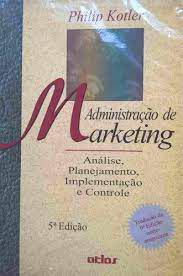 Livro Administração e Marketing Autor Kotler, Philip (1998) [usado]