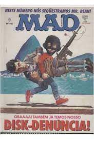 Gibi Mad Nº 118 Autor Obaaaaa! Também Já Temos Nosso Disk-denúncia! [usado]