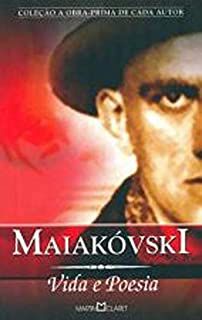 Livro Maiakóvski: Vida e Poesia Autor Maiakóvski, Vladmir (2006) [usado]