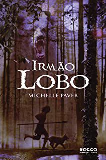 Livro Irmão Lobo Autor Paver, Michelle (2007) [usado]
