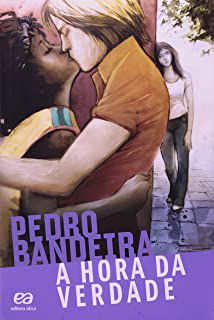 Livro Hora da Verdade, a Autor Bandeira, Pedro (2014) [usado]