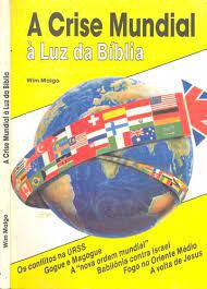 Livro a Crise Mundial À Luz da Bíblia Autor Malgo, Wim [usado]