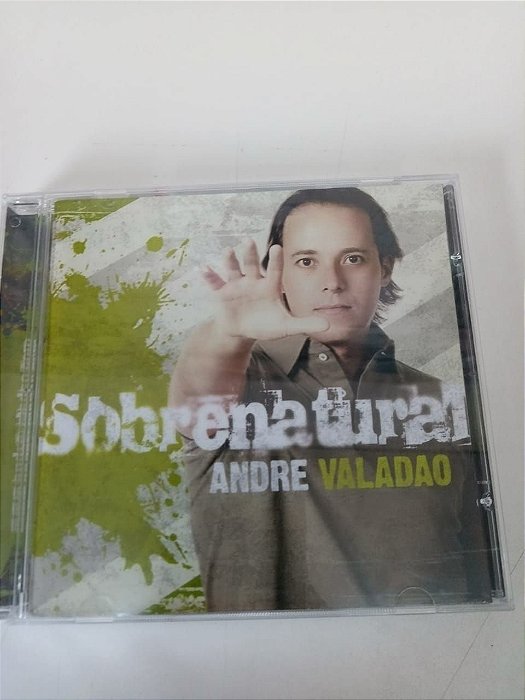 Cd André Valadão - Sobrenatural Interprete André Valadão [usado]