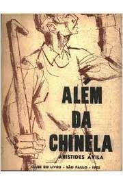 Livro Além da Chinela Autor Ávila, Aristides (1958) [usado]