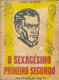 Livro o Sexagésimo Primeiro Segundo Autor Johnson, Owen (1954) [usado]