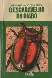 Livro o Escaravelho do Diabo - Série Vaga-lume Autor Almeida, Lúcia Machado (1987) [usado]