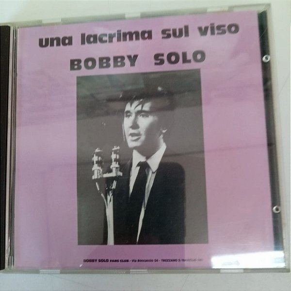 Cd Bobby Solo - um Lacrima Sul Viso Interprete Pull Bobby (1990) [usado]