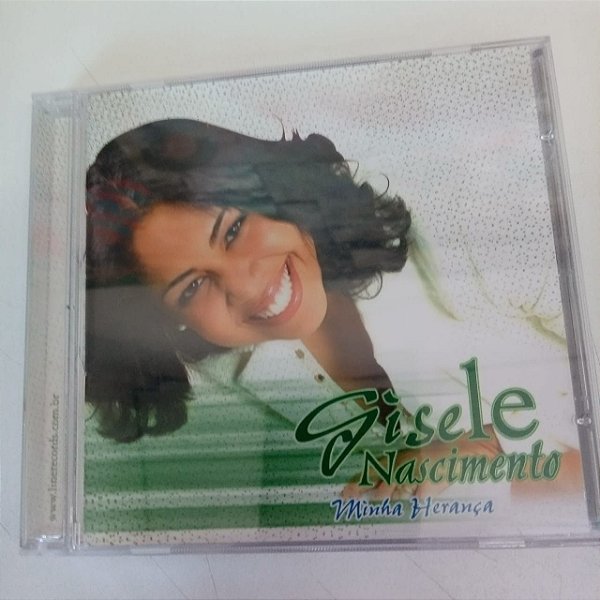Cd Gisele Nascimento - Minha Herança Interprete Gisele Nascimento [usado]