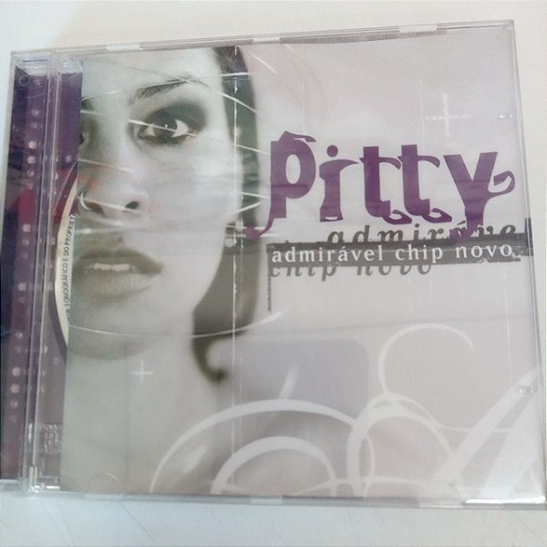 Cd Pitty - Admirável Chip Novo Interprete Pitty (2003) [usado]