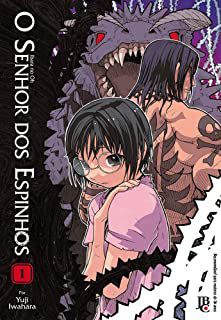 Gibi o Senhor dos Espinhos Nº 01 Autor Ibara no Oh - por Yuji Iwahara (2013) [usado]