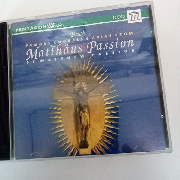 Cd Famous Chorals e Arias From - Matthaus Passion Interprete Matthaus Passion / John Senastian Bach [usado]