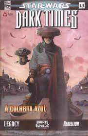 Gibi Star Wars Dark Times Nº 13 Autor a Colheita Azul [usado]