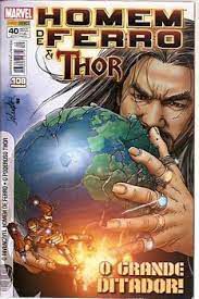 Gibi Homem de Ferro e Thor Nº 40 Autor o Grande Ditador (2013) [usado]