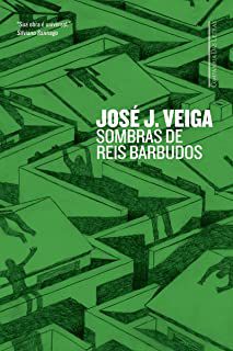 Livro Sombras de Reis Barbudos Autor Veigam José J. (2015) [seminovo]