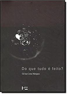 Livro do que Tudo é Feito? Autor Marques, Gil da Costa (2010) [usado]