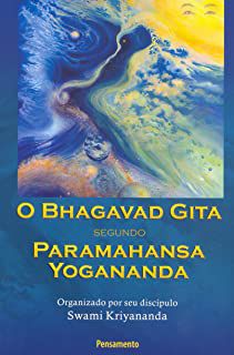 Livro o Bhagavad Gita Segundo Paramahansa Yogananda Autor Desconhecido (2010) [usado]
