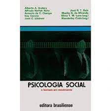 Livro Psicologia Social: o Homem em Movimento Autor Lane, Silvia T.m. e Outros (1989) [usado]