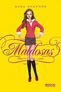 Livro Maldosas- Pretty Little Liars Autor Shepard, Sara (2006) [usado]