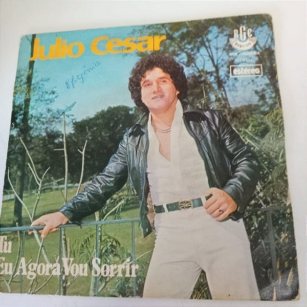 Disco de Vinil Julio César - e Agora Vou Sorrir Interprete Julio César (1978) [usado]
