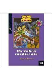 Livro os Robôs Medievais Autor Brezina, Thomas (2005) [usado]