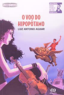 Livro o Vôo do Hipopótamo Autor Aguiar, Luiz Antonio (2008) [usado]