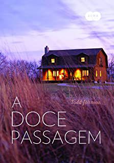 Livro a Doce Passagem Autor Johnson, Todd (2010) [usado]