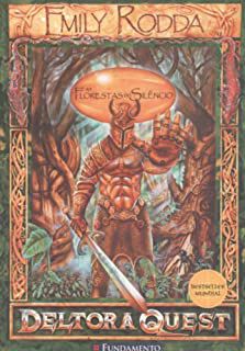 Livro as Florestas do Silêncio - Deltora Quest 1 Autor Rodda, Emily (2006) [usado]