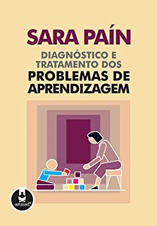 Livro Diagnóstico e Tratamento dos Problemas de Aprendizagem Autor Pain, Sara (1985) [usado]