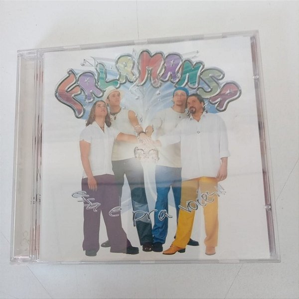 Cd Fala Mansa - Essa e Pra Vocês Interprete Fala Mansa [usado]