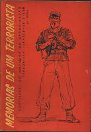 Livro Memórias de um Terrorista: Confissões do Matador da Organização Terrorista Israelense Stern Autor Avner [usado]