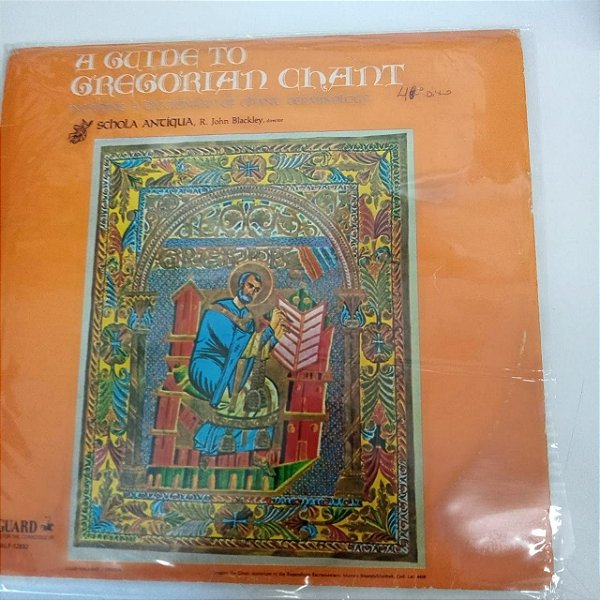 Disco de Vinil a Guide To Gregorian Chant Interprete Schola Antiqua , R. John Blackley (1976) [usado]