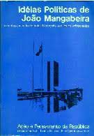 Livro Idéias Políticas de João Mangabeira Vol. Iii Autor Barbosa, Francisco de Assis (1987) [usado]