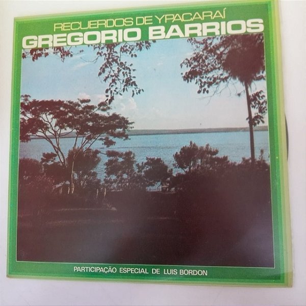 Disco de Vinil Recuerdos de Ypacaraí Interprete Gregório Barrios [usado]