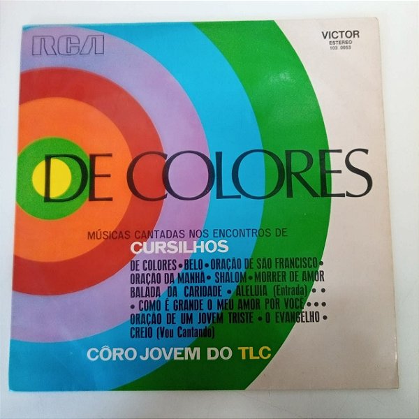 Disco de Vinil de Colores - Musicas Cantadas nos Encontros e Cursilhos Interprete Coro Jovem do Tlc (1972) [usado]
