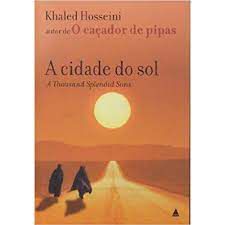 Livro a Cidade do Sol Autor Hosseini, Khaled (2007) [usado]